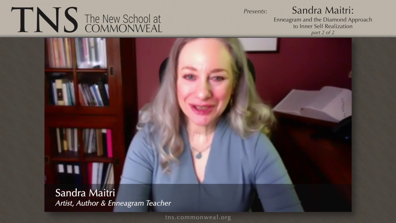 Sandra Maitri - Part 2: Enneagram and the Diamond Approach to Inner Self Realization
