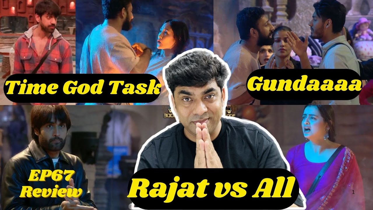 Bigg Boss 18 Time God Task में Rajat का तांडव, Avinash On Fire, Digvijay vs Rajat , Chahat vs Gang