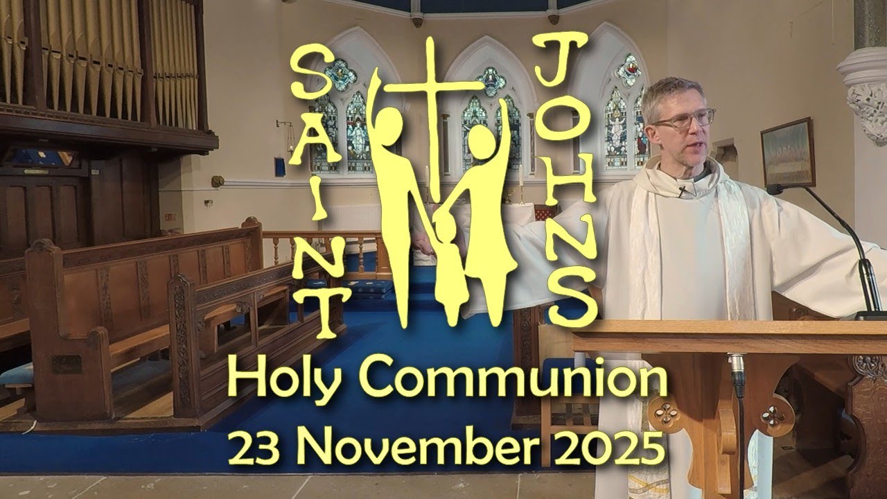 Holy Communion - 23 November 2025