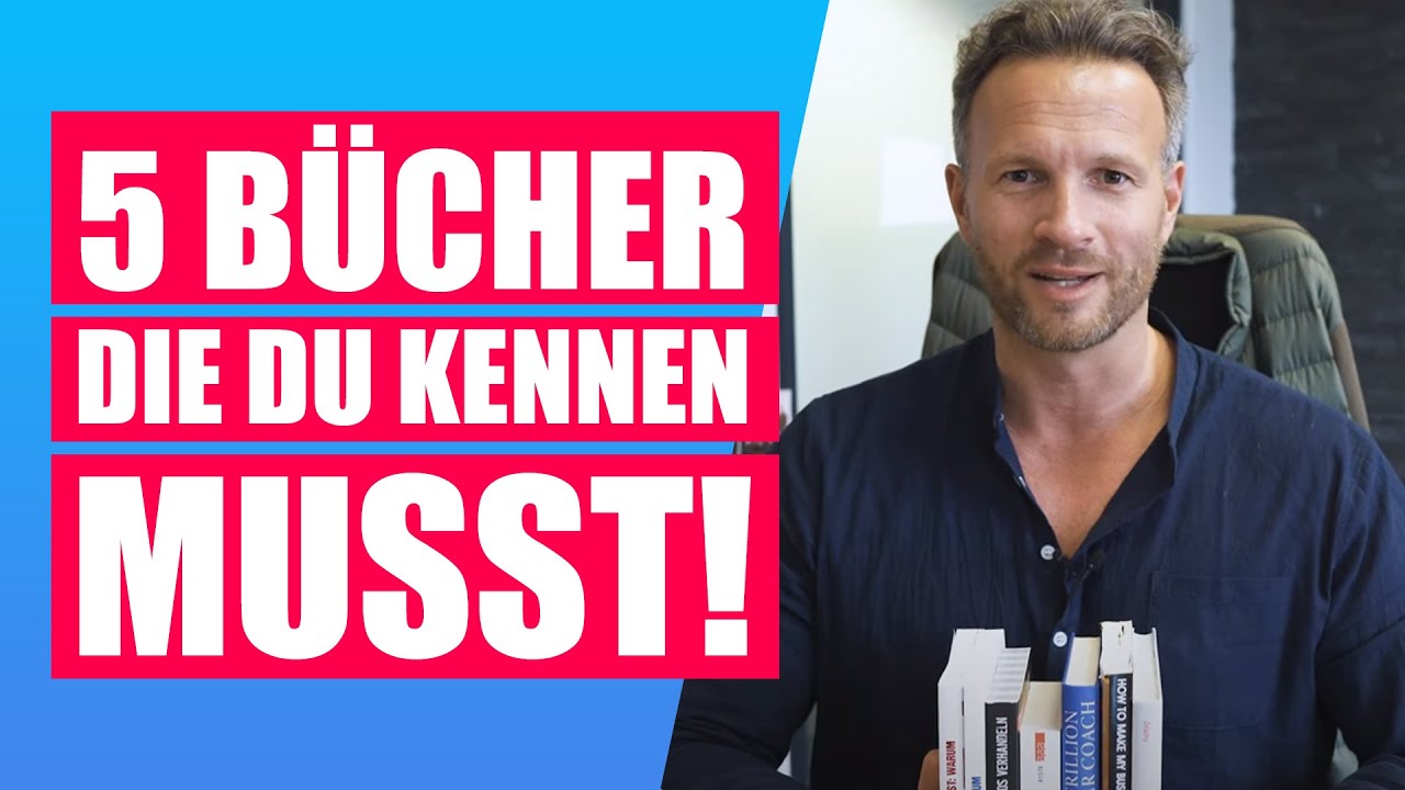 Diese 5 Bücher musst du unbedingt gelesen haben | Mehr Geschäft