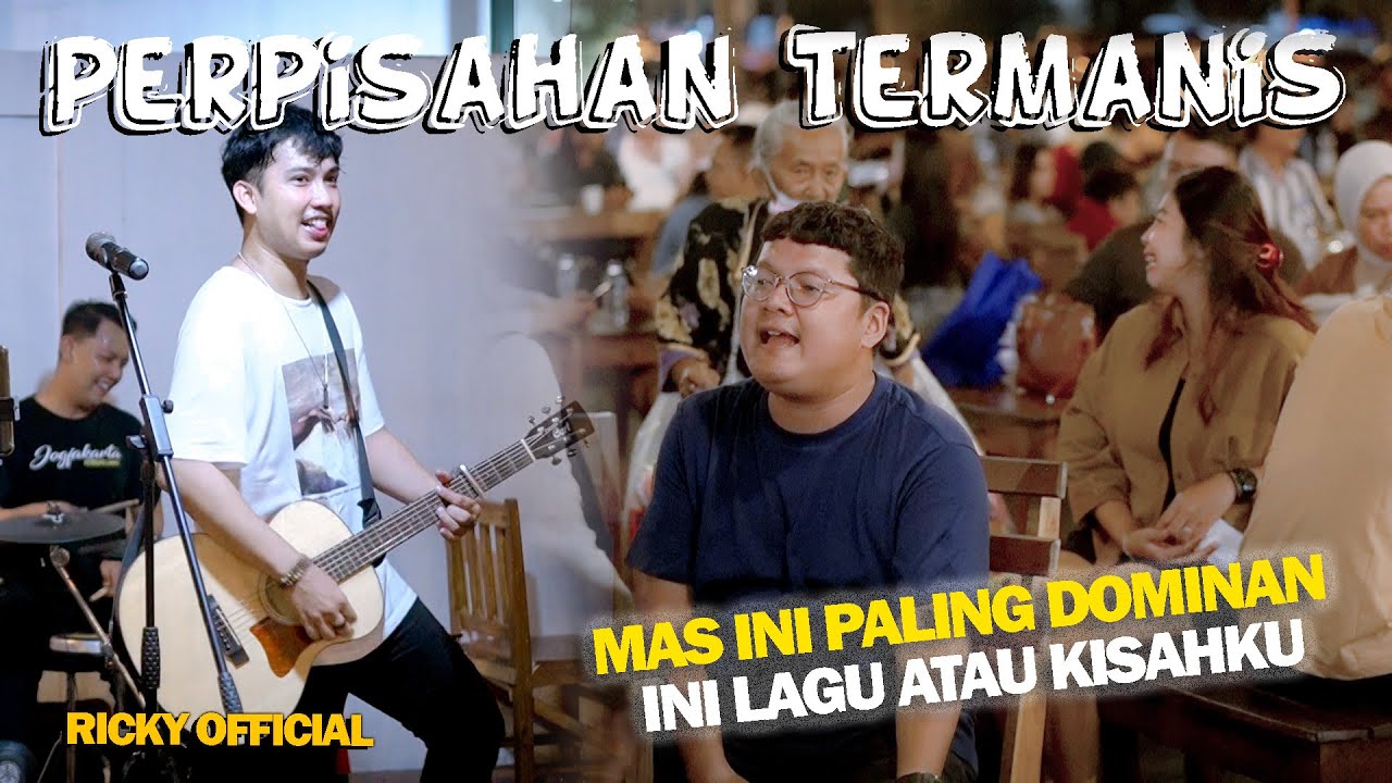 PERPISAHAN TERMANIS (LOVARIAN) - RICKY LIVE NGAMEN