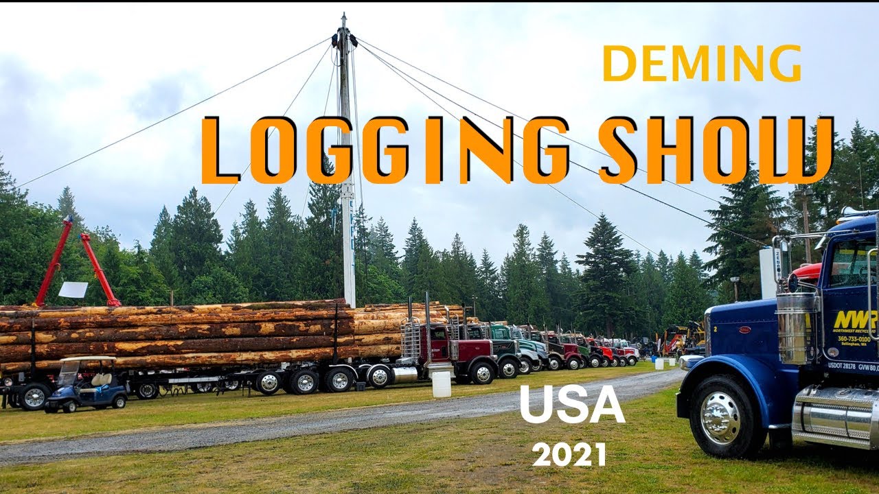 Amazing Logging Machines/Deming Logging Show, Washington 2021
