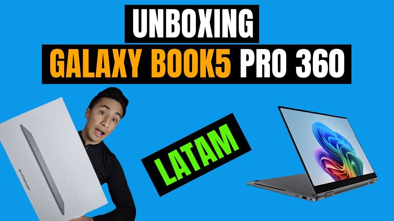 📦💻 Samsung Galaxy Book5 Pro 360 Unboxing en Español – ¿La mejor laptop que NO se vende en LATAM? 🌎🔥