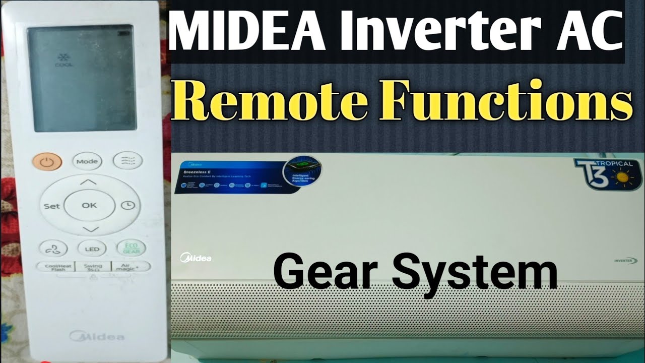 MIDEA AC REMOTE | MIDEA AC REMOTE GUIDE | MIDEA INVERTER AC GEAR SYSTEM | Ahtisham views