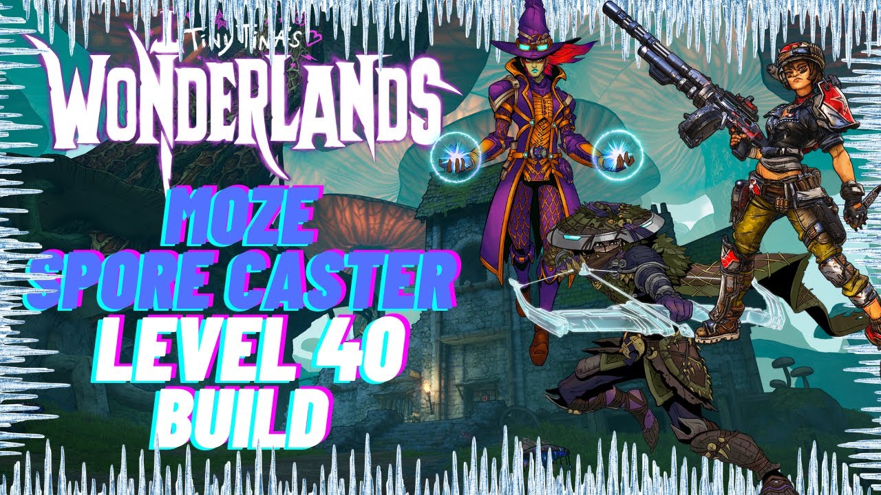 Tiny Tina's Wonderlands | Moze in Wonderlands Chaos 100  | (Spore Warden + Spell Shot Build)