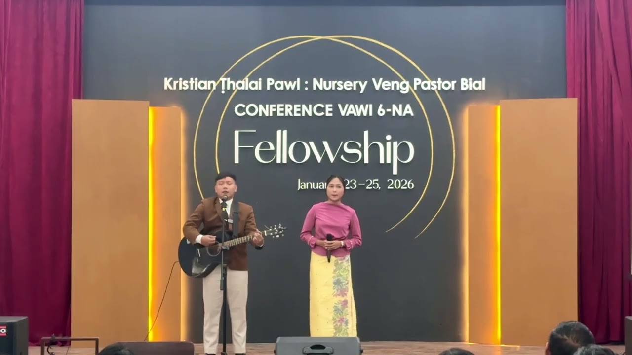 Nursery Veng Pastor Bial Conference Vawi 6-na | Duet : Khatla South Vengthar Kohhran Branch.