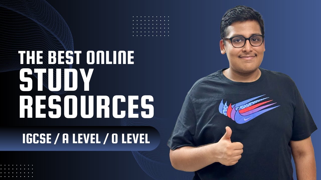 The BEST STUDY RESOURCES for IGCSE, O Level and A Level Students!