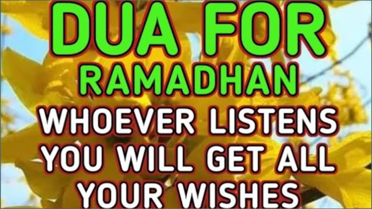 Ramadan Dua دعاء رمضان |Powerful Supplication for Mercy, Forgiveness & Barakah