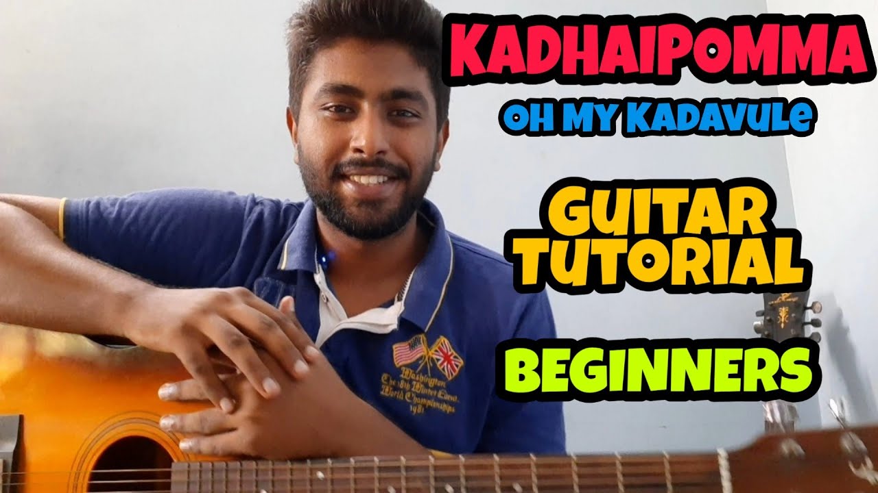 Kadhaippoma - Oh My Kaduvle || For Beginners || How To Play || Guitar Tutorial || Sid Sriram
