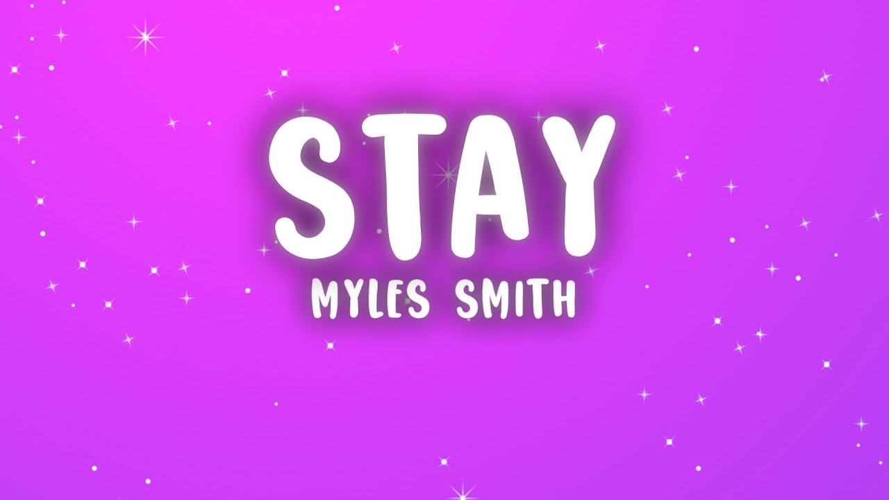 Myles Smith - Stay (If You Wanna Dance)