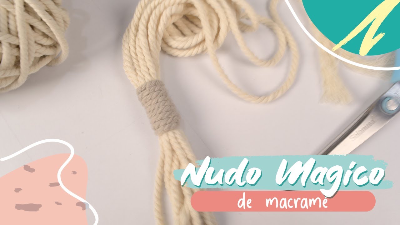 Cómo hacer NUDO MÁGICO o NUDO DE EMBARRILADO de Macramé | Principiante