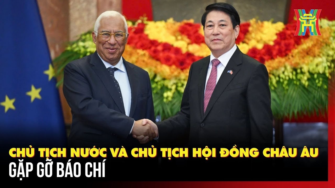 Chủ tịch nước và Chủ tịch Hội đồng châu Âu gặp gỡ báo chí | Tin tức