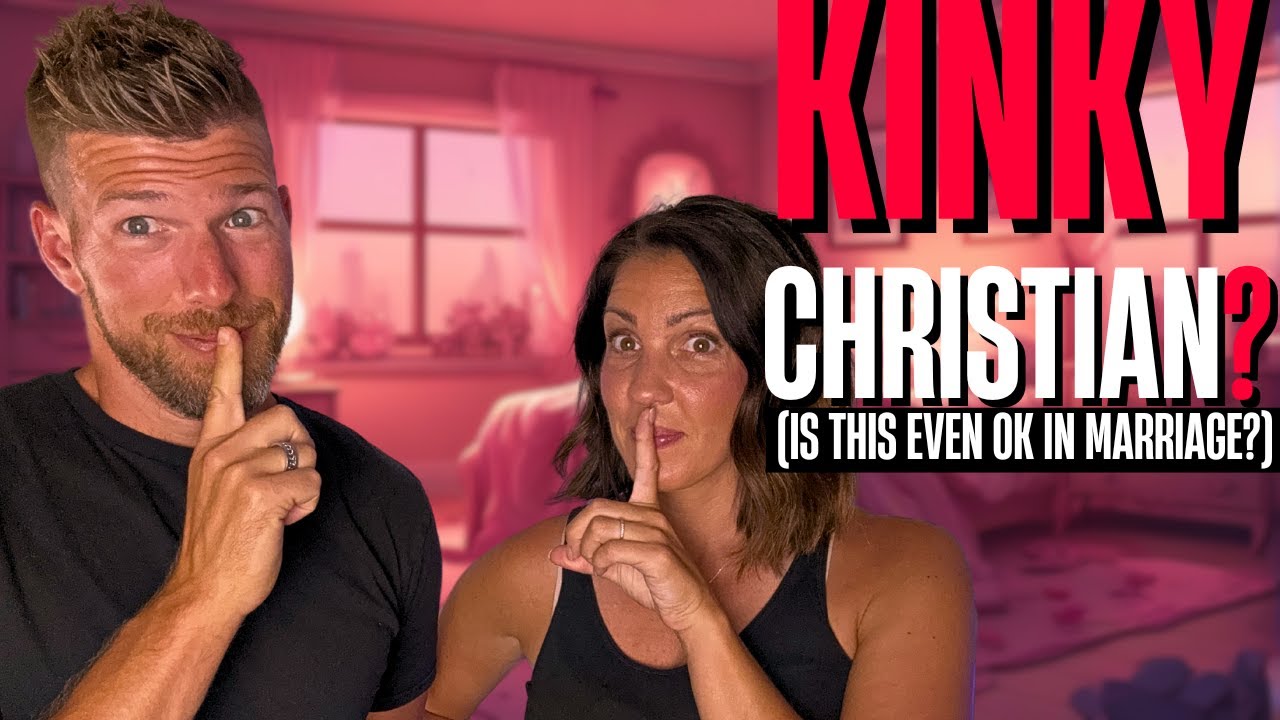 Is It Okay to Be Kinky in Christian Marriage?