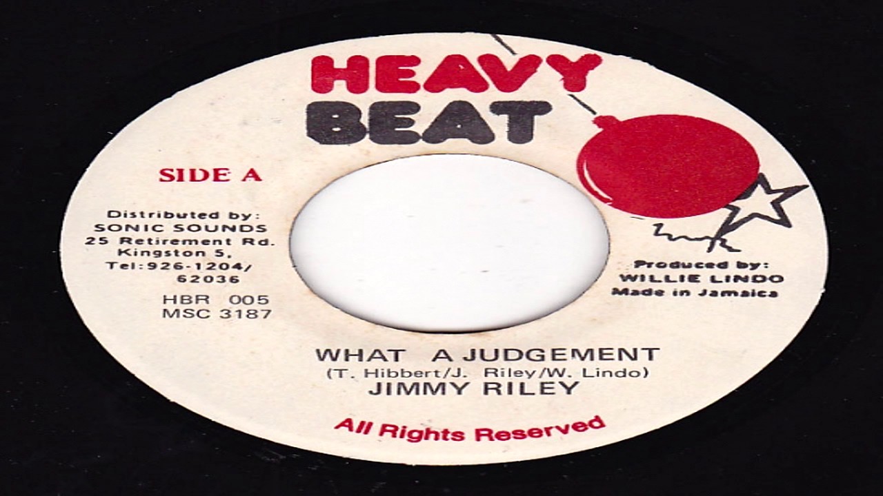 Jimmy Riley - What A Judgement (Bam Bam)