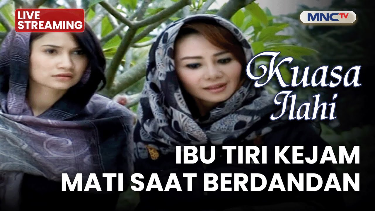 🔴IBU TIRI KEJAM, MATI SAAT BERDANDAN  | LIVE KUASA ILAHI | 8 FEBRUARI 2026