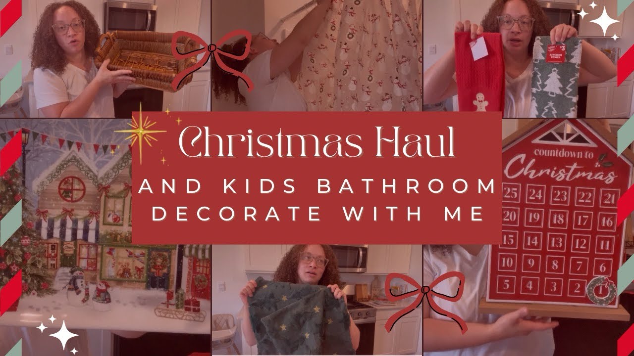 Christmas Haul 2025 🎄+ Kids Bathroom Decorate With Me