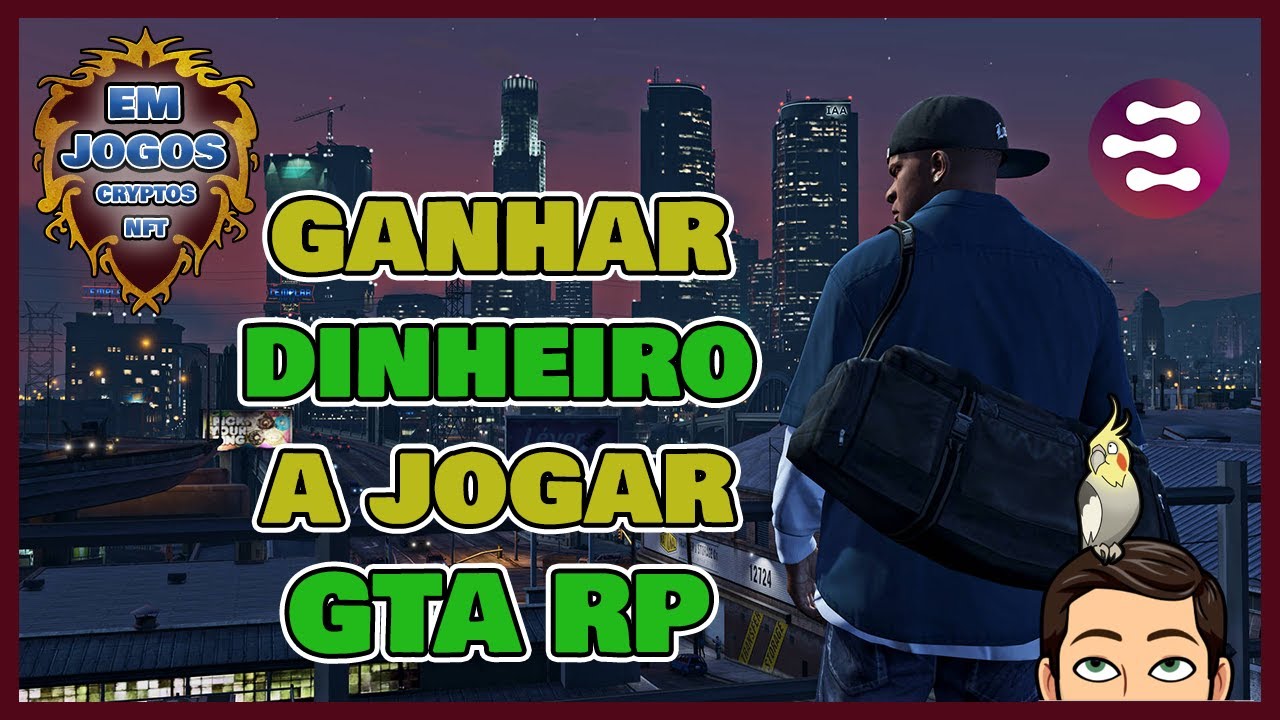 COMO COMEÇAR A GANHAR DINHEIRO AO JOGAR GTA V RP - CRIPTOMOEDA NEOXA