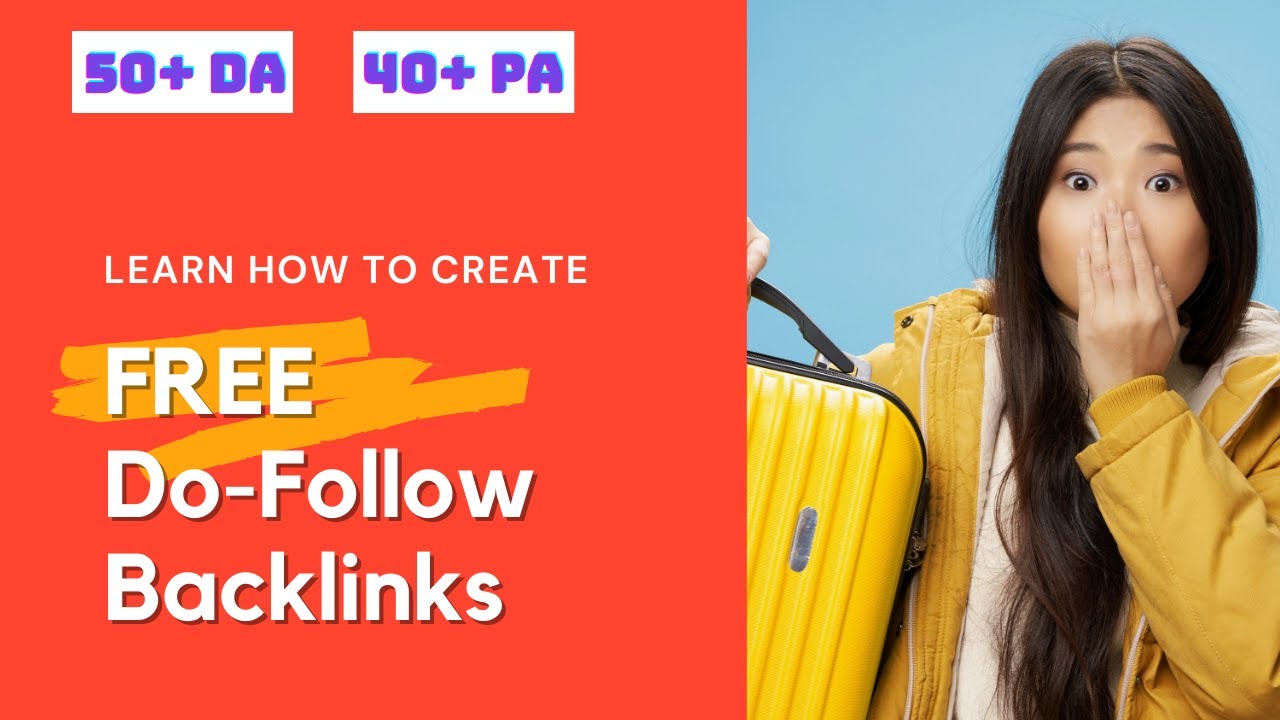 How To Build Backlinks For Your Website 2026 - Do Follow - High DA - High PA