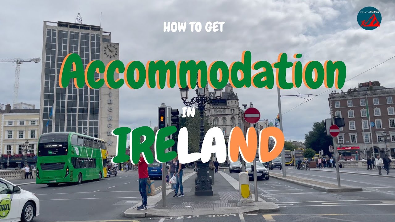 How to get Accommodations in Ireland, Tips and Tricks