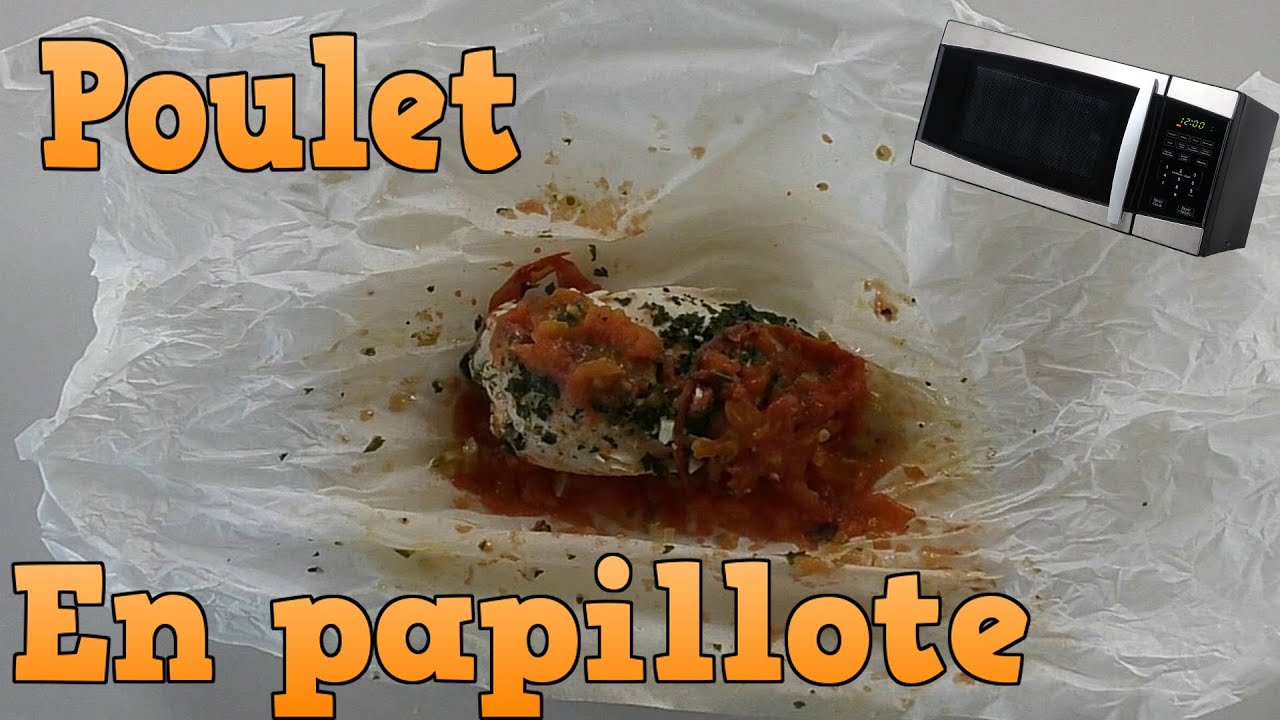 RECETTE RAPIDE poulet en papillote AU MICRO-ONDE👍