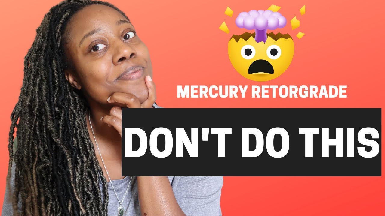 Top 3 Things to Avoid During Mercury Retrograde ( Don't Do This )