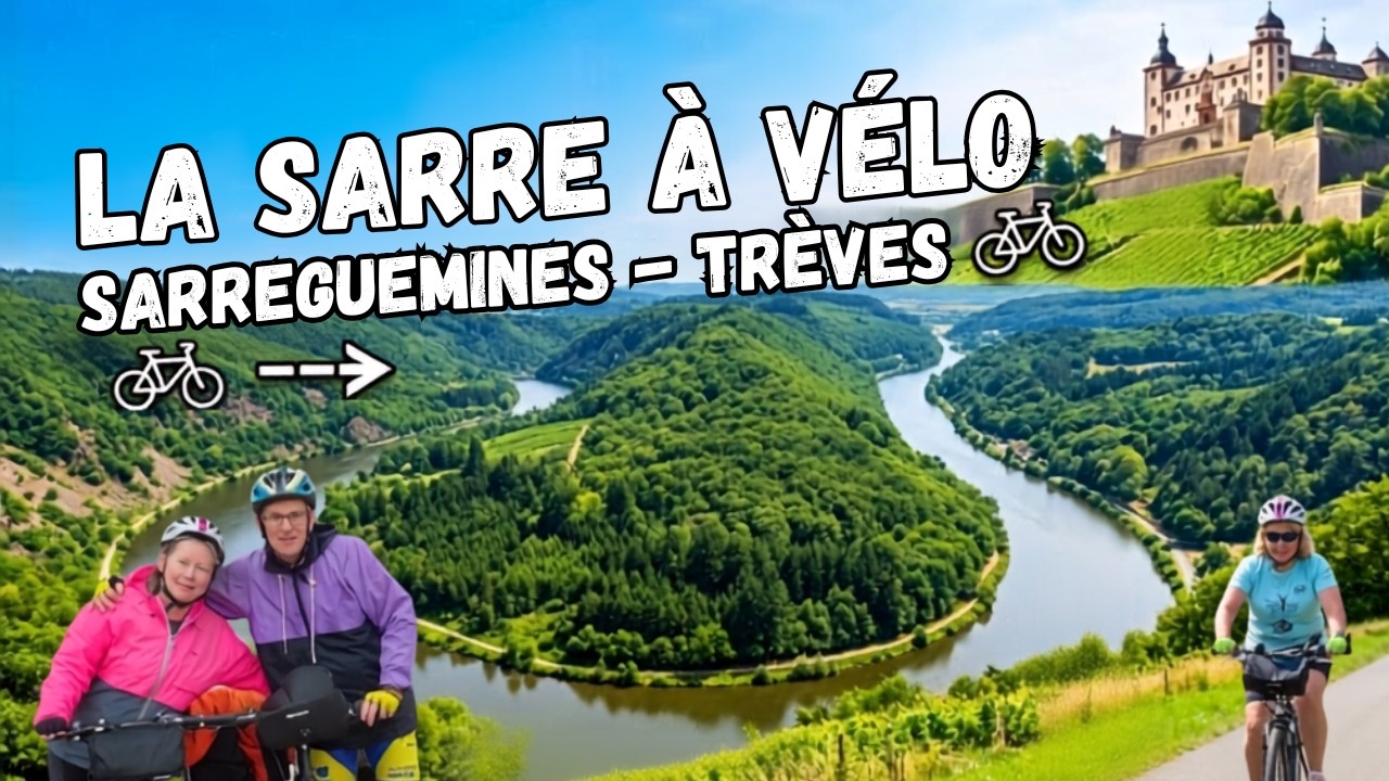 La Sarre à vélo : Sarreguemines - Trèves  (Sarreguemines-Bayreuth # 1)