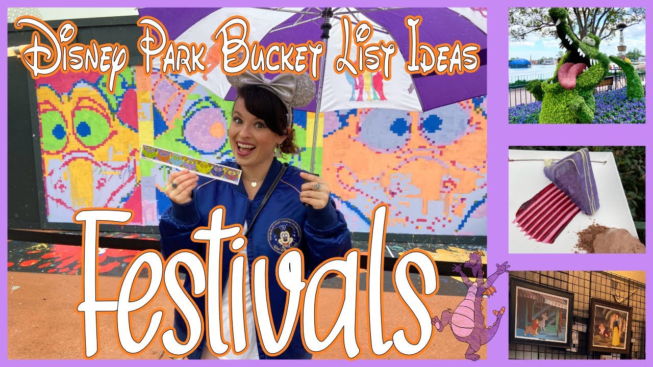 DISNEY PARK BUCKET LIST IDEAS PT 1: FESTIVALS AT EPCOT 2022 #WALTDISNEYWORLD #EPCOT #DISNEY #WDW