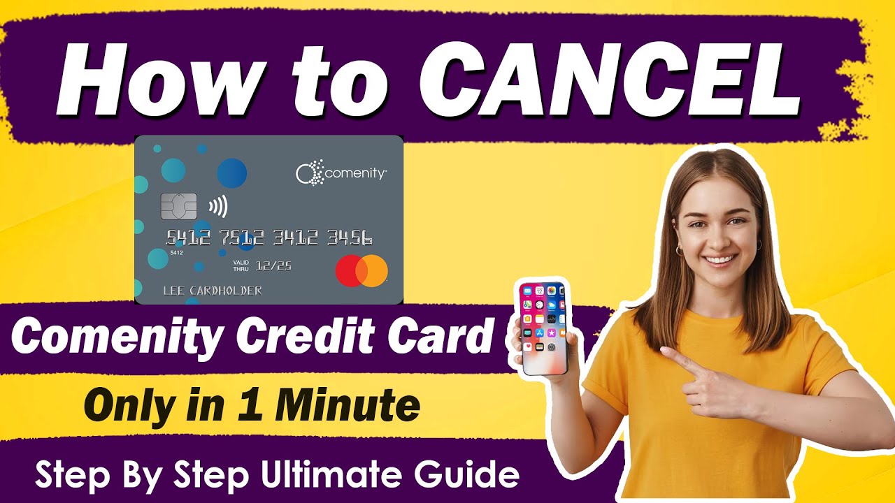 How To Cancel Comenity Bank Credit Card [ New Method ]