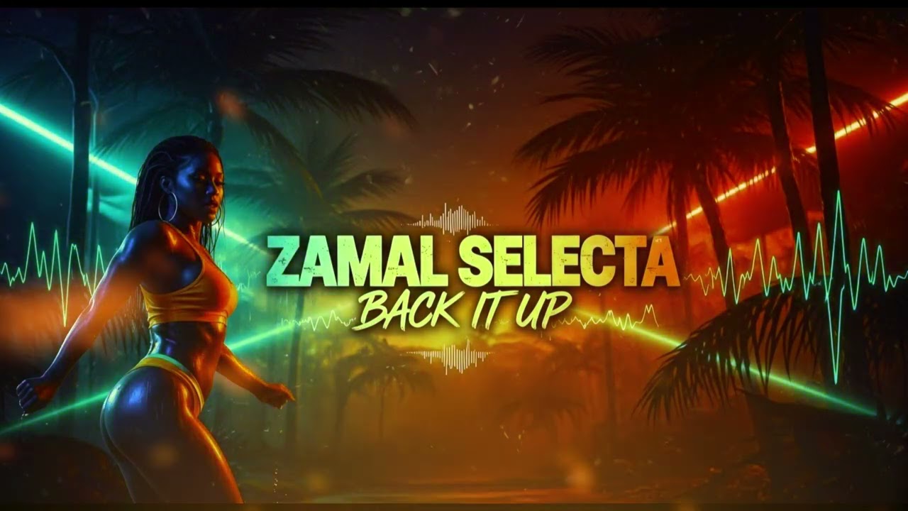 Zamal Selecta Back It Up (dancehall shatta 2026)