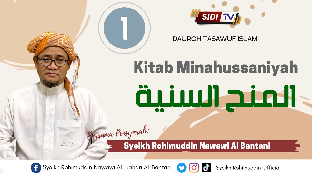 01  |  Kitab Minahussaniyah  |  المنح السنية  |  Dauroh Kitab Tasawuf Islami