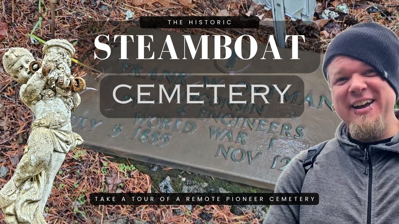 Exploring Steamboat Cemetery | Oregon’s Forgotten Pioneer Graves