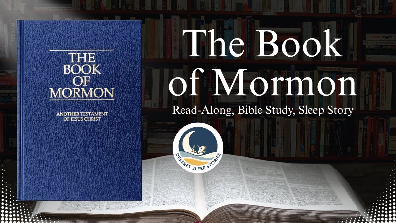 Book of Mormon - Complete Read-Along, Captions | Sleep Story, Bible Study & Bedtime Story  Scripture