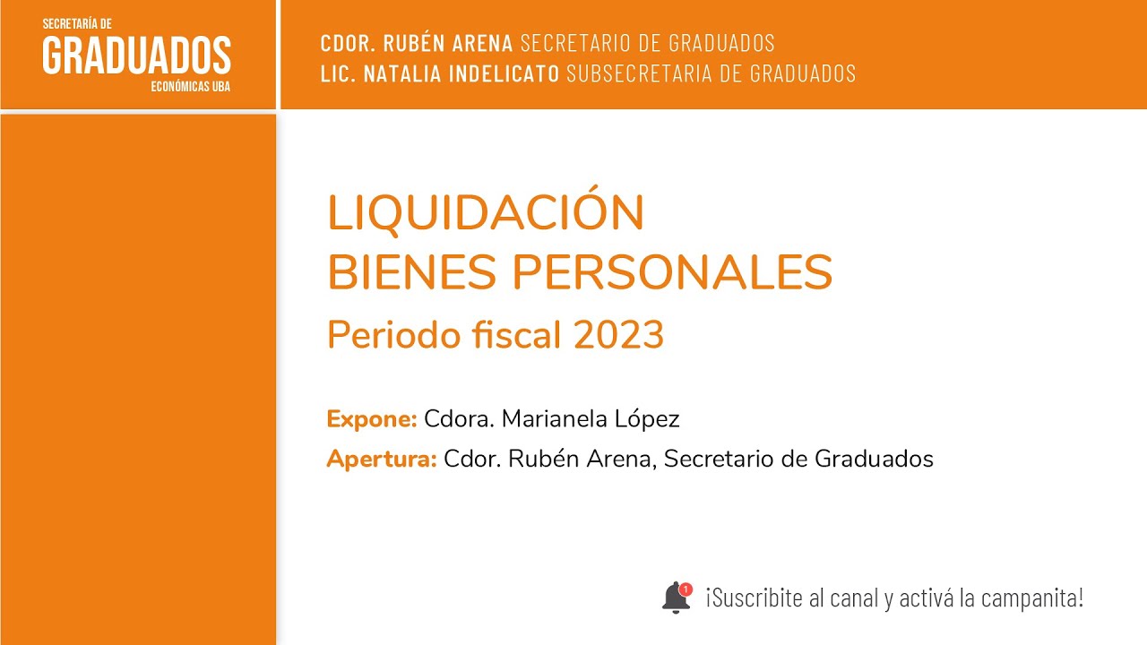 Liquidación Bienes Personales. Periodo fiscal 2023 - Económicas UBA