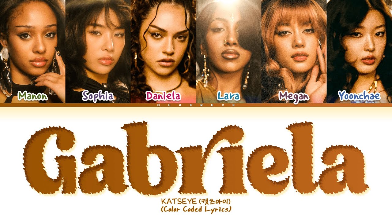 KATSEYE Gabriela Lyrics (Color Coded Lyrics)
