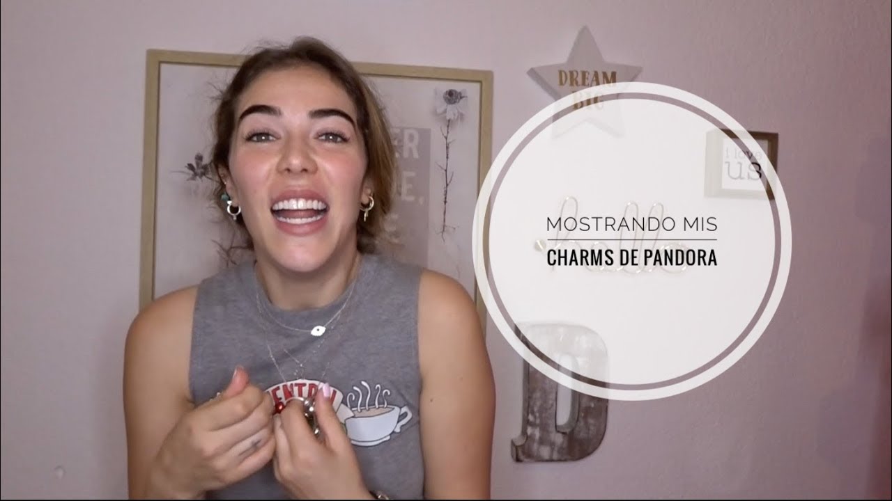 Danie Ibáñez/ Mostrando mis Charms de Pandora/ Vlog