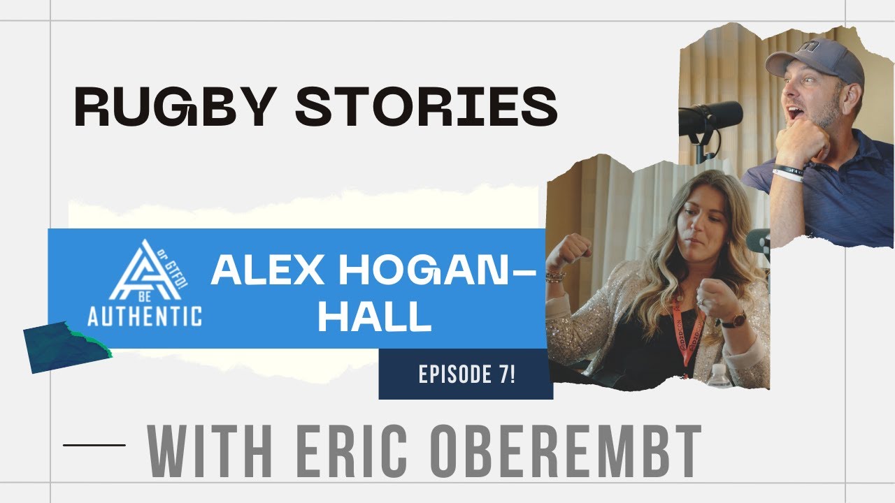 Alex Hogan-Hall: Rugby Stories