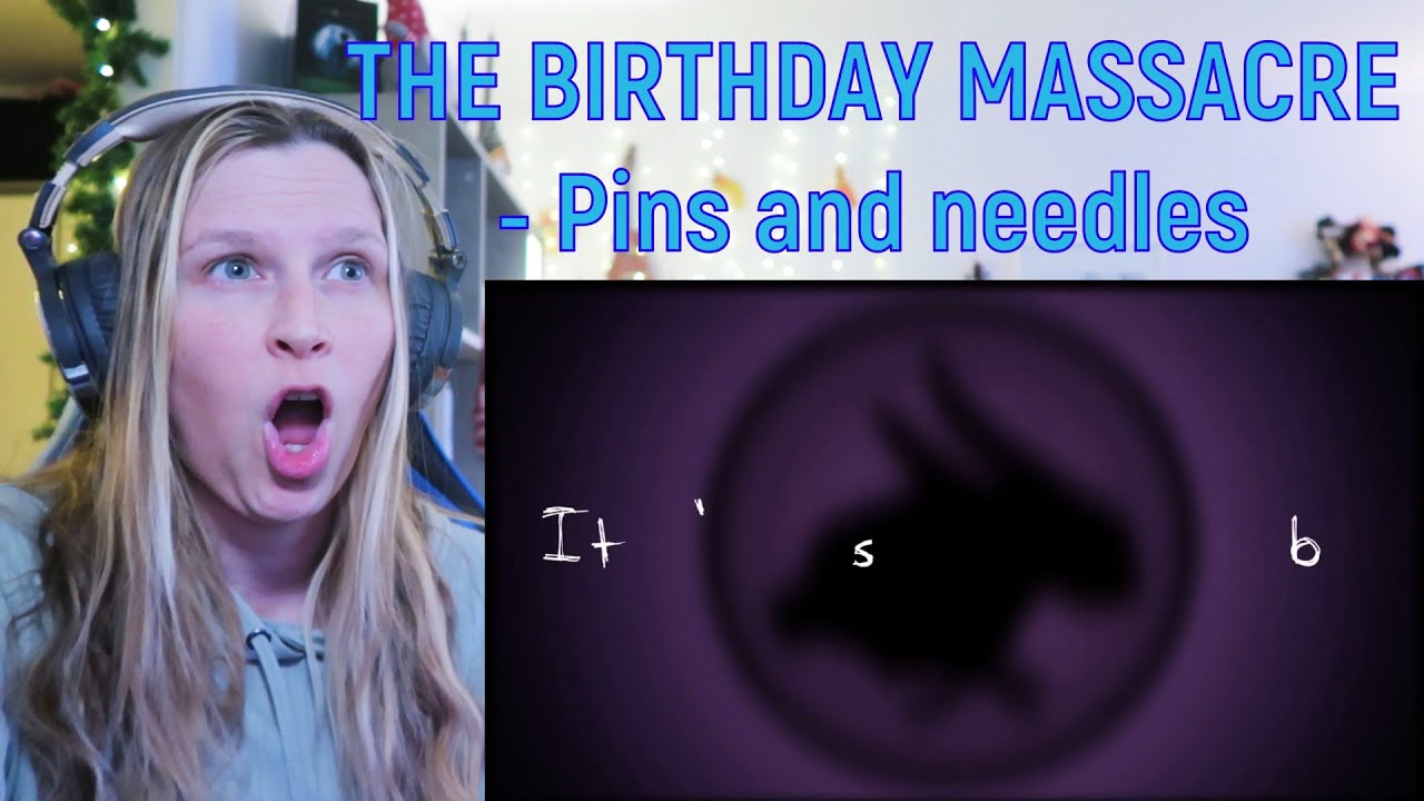 THE BIRTHDAY MASSACRE  - PINS AND NEEDLES | REACTION