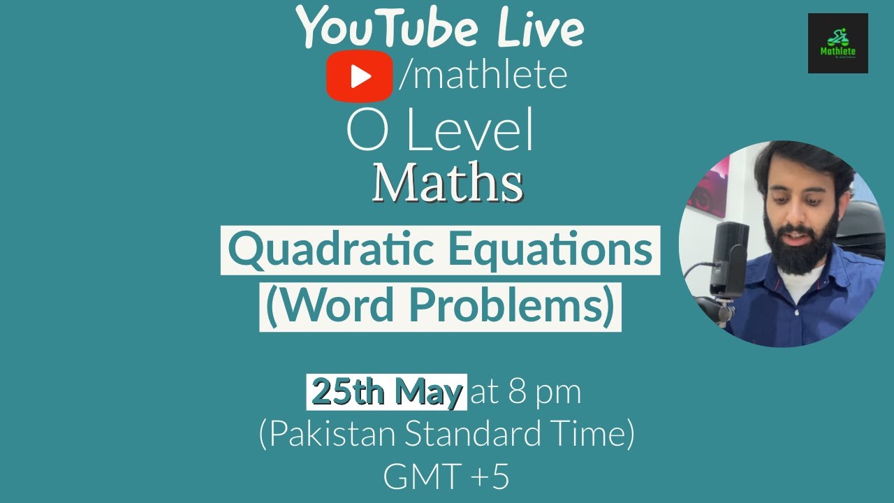 O level Math - Quadratic Equation (Word Problems)