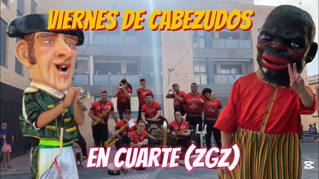 CABEZUDOS en Cuarte de Huerva ( Zaragoza ) - Viernes , 25 de Julio
