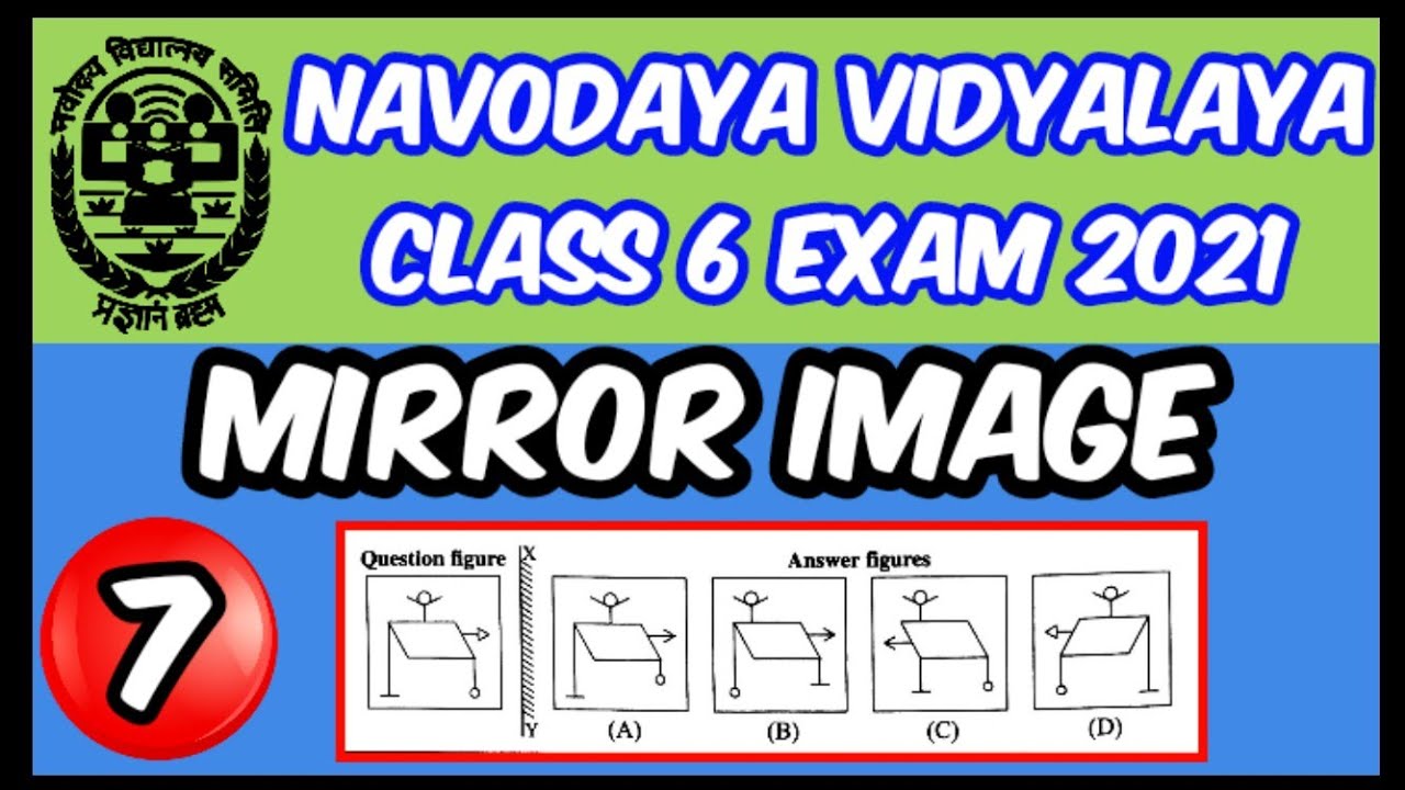 | Mental Ability Part 7 | Mirror Image | Jawahar Navodaya Vidyalaya Exam 2021 | Class 6 | JNVST 2021