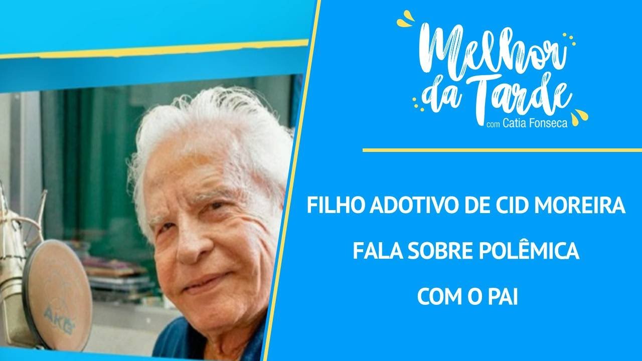 Filho adotivo de Cid Moreira fala sobre polêmica com o pai | MELHOR DA TARDE