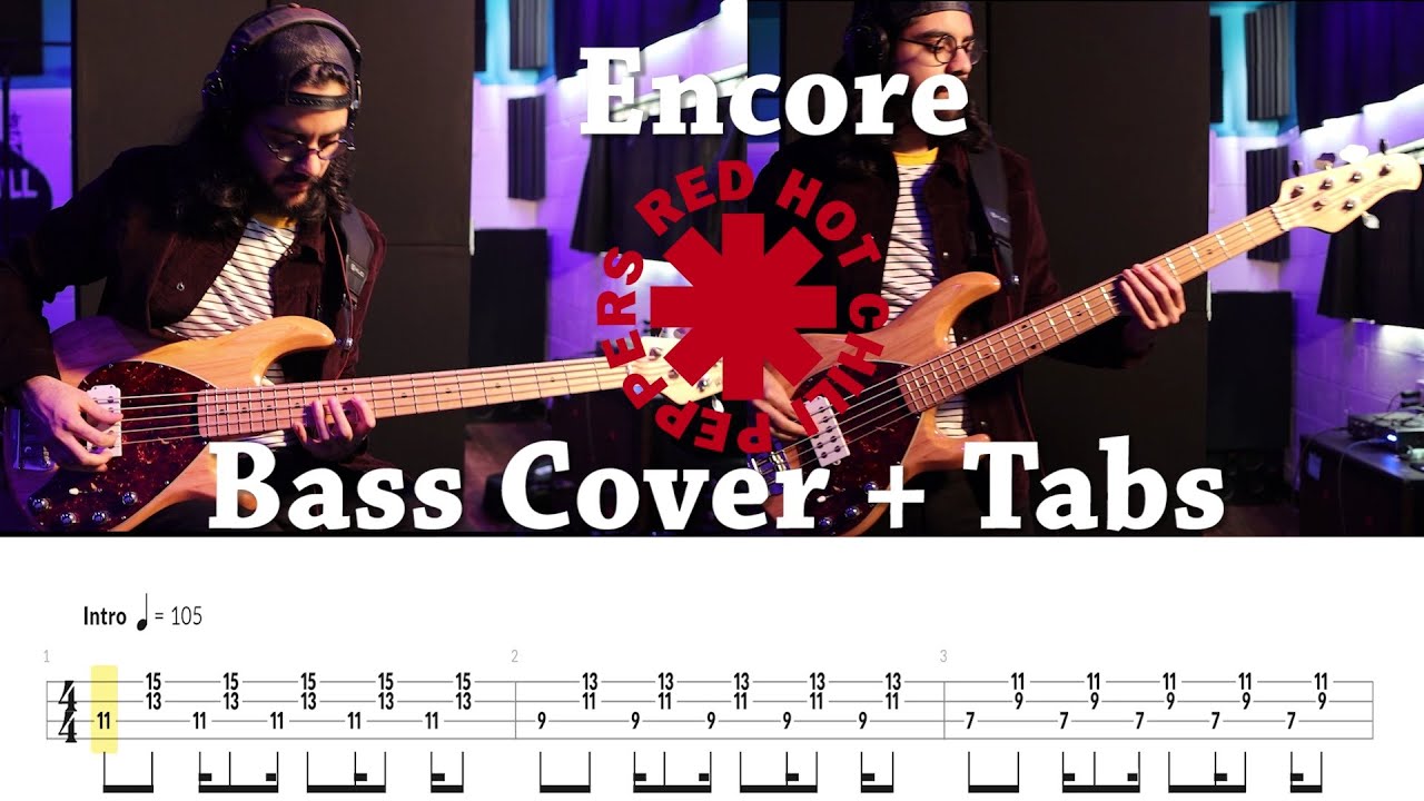 Encore - Red Hot Chili Peppers (Bass Cover + Tabs)