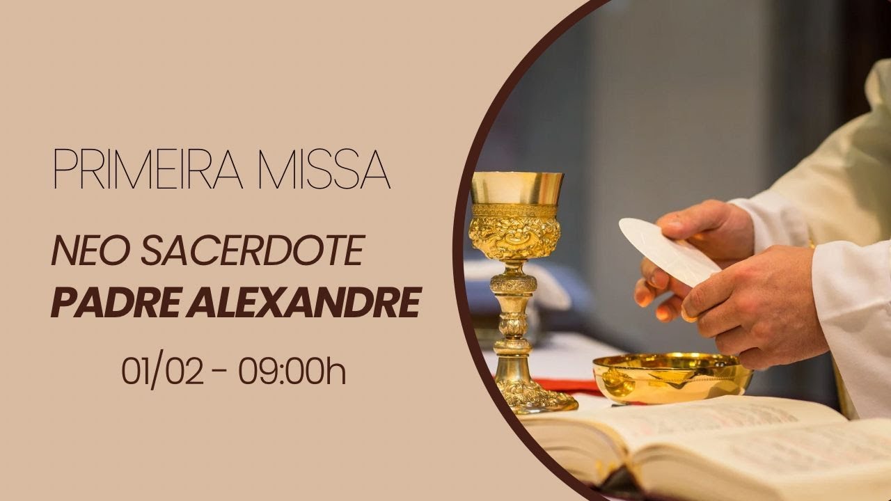 Primeira Missa do Neo Sacerdote - Padre Alexandre de Maman - Paroquia Santa Quitéria