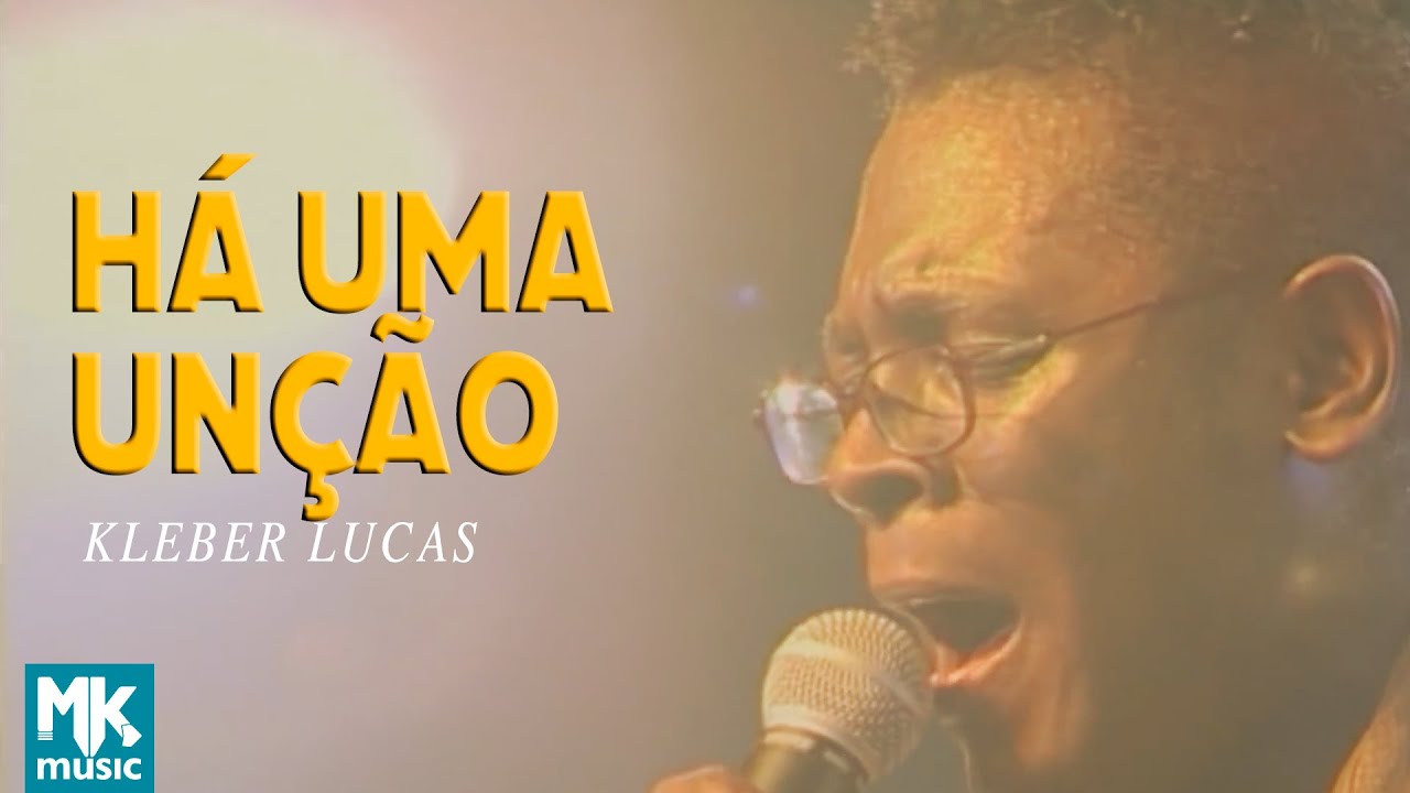 Kleber Lucas | Há Uma Unção - DVD Aos Pés Da Cruz (Ao Vivo)