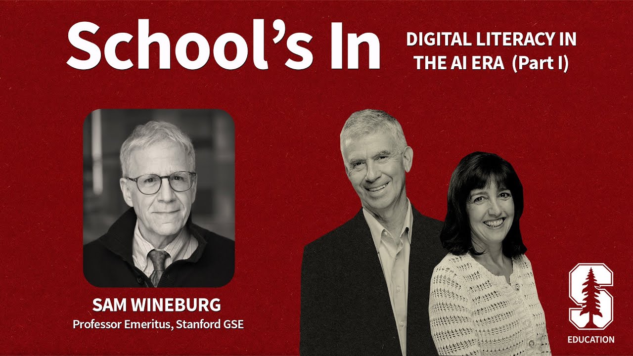 Digital literacy in the AI era (Part 1) | School's In Podcast