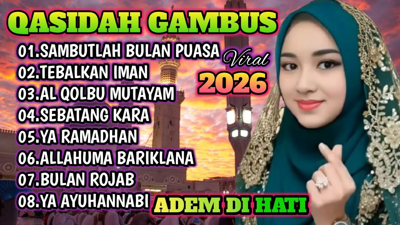 KOLEKSI QASIDAH TERMAHALL PENYEJUK HATI ❤️ SAMBUT BULAN RAMADHAN 