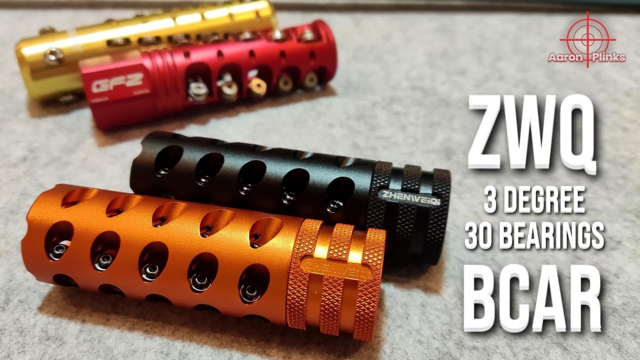 Best BCAR For High 300+FPS Nerf Blasters? Review: Zhen Wei Qi (ZWQ) 3° Twist 30 Bearings Metal BCAR