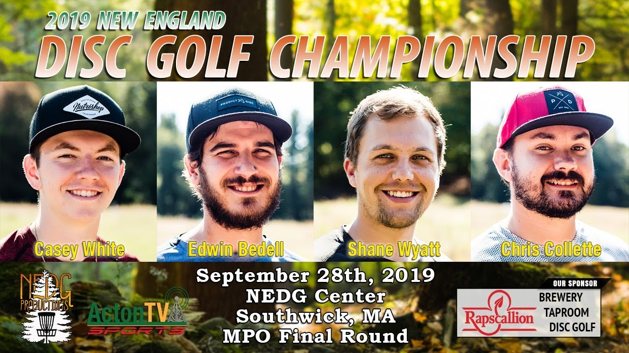 The 2019 New England Disc Golf Championship - MPO Final Round