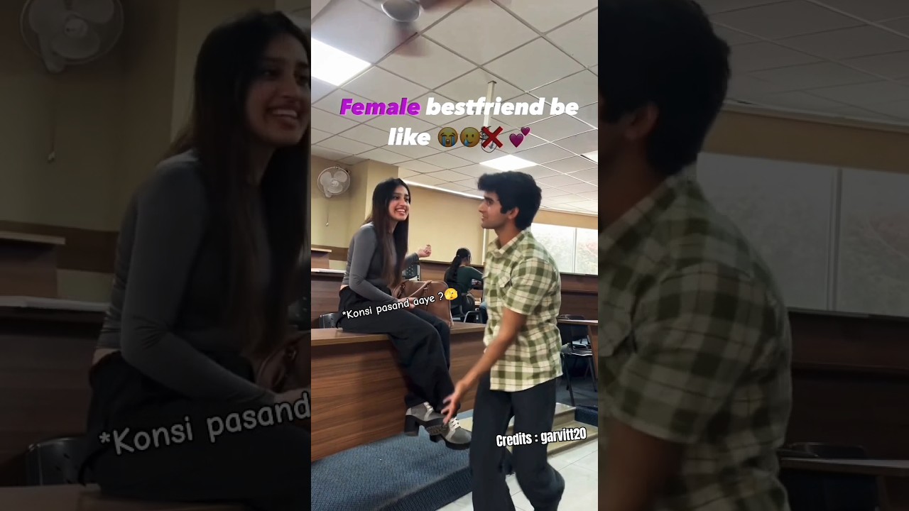 Female Bestfriend be like 😅🥰 konsi pasand aaye? #shorts #bestfriend #girl #viral #college #class12