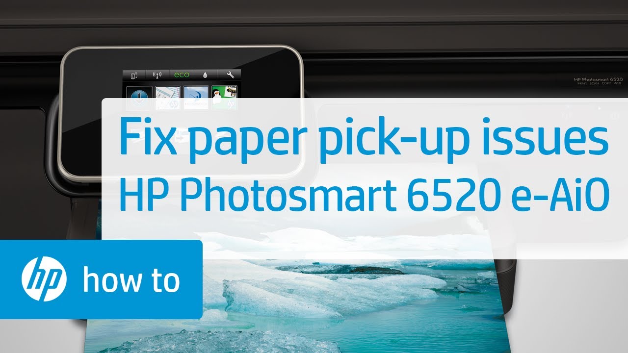 Fixing Paper Pick Up Issues | HP Photosmart 6520 e-All-in-One Printer | HP